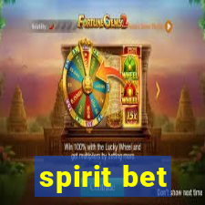 spirit bet